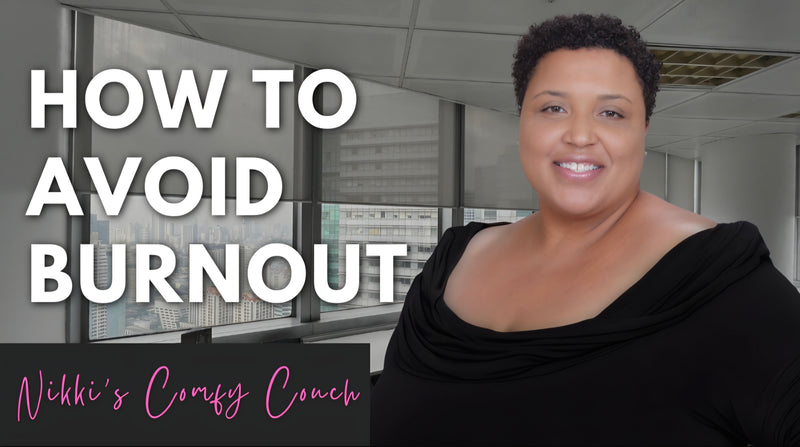 How to Avoid Burnout