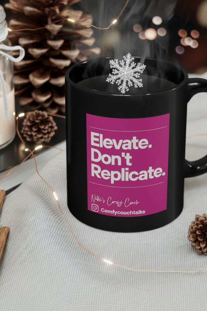 Elevate. Don't Replicate. Pink Block Black Ceramic Mug